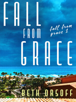 cover image of Fall From Grace